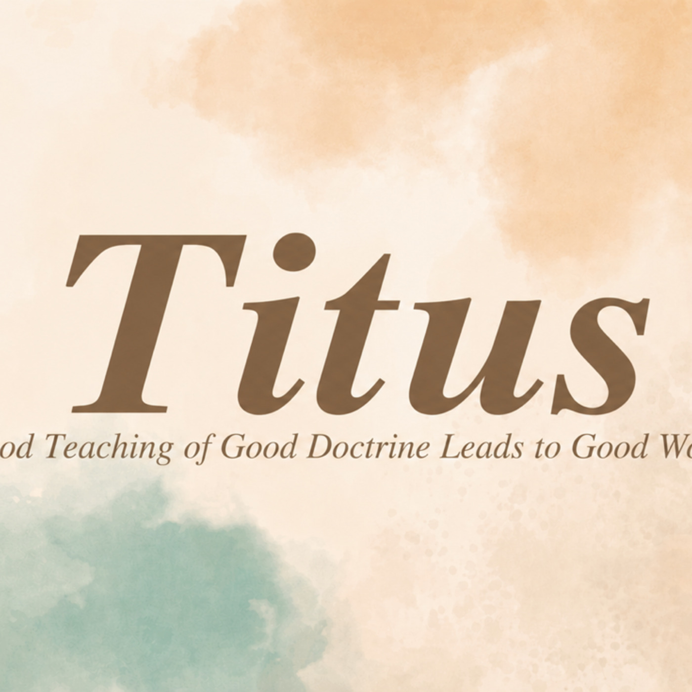What Is Good Doctrine? episode artwork